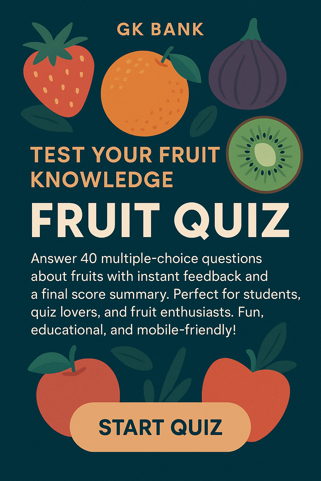 20250505_1914_Fruit Quiz Challenge_simple_compose_01jtgaxqnzfvatpbpmzrcxd71b